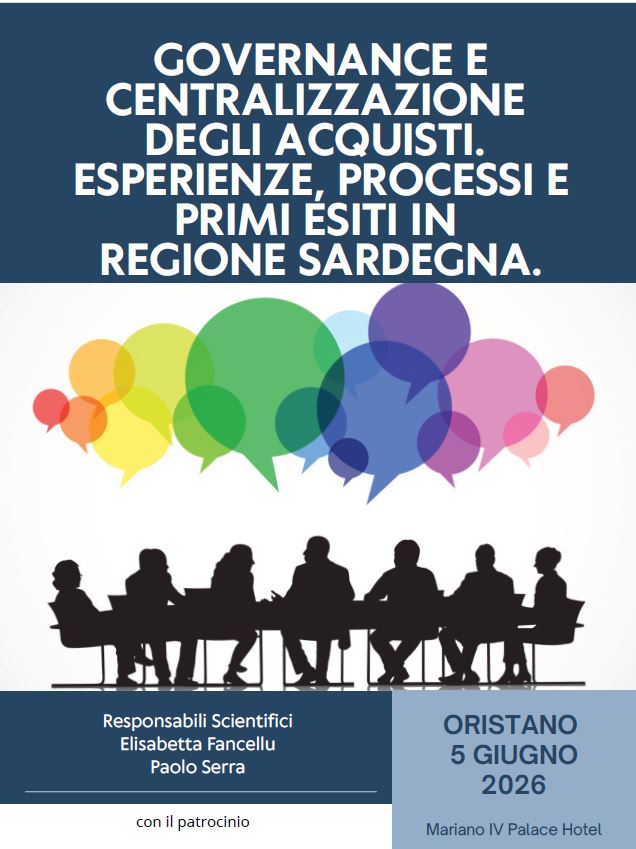 GOVERNANCE E CENTRALIZZAZIONE DEGLI ACQUISTI.  ESPERIENZE, PROCESSI E PRIMI ESITI IN  REGIONE SARDEGNA.