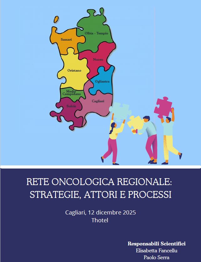 RETE ONCOLOGICA REGIONALE: STRATEGIE, ATTORI E PROCESSI