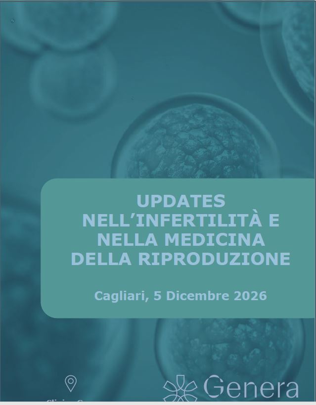 UPDATES NELL’INFERTILITÀ E NELLA MEDICINA DELLA RIPRODUZIONE
